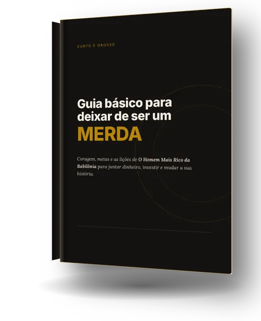 E-book Guia básico para deixar de ser um MERDA